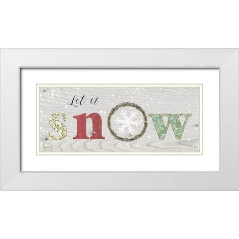 Farmhouse Christmas Snow Sign White Modern Wood Framed Art Print with Double Matting by Finn, Livi