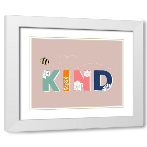 Bee Kind White Modern Wood Framed Art Print with Double Matting by Santiago, Daniela