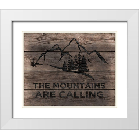 Mountains are Calling White Modern Wood Framed Art Print with Double Matting by CAD Designs