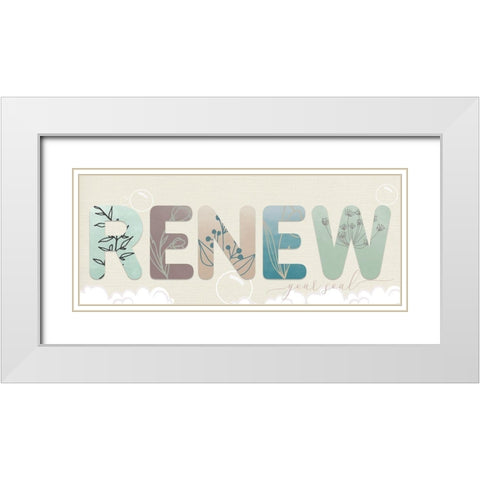 Renew Your Soul White Modern Wood Framed Art Print with Double Matting by Santiago, Daniela