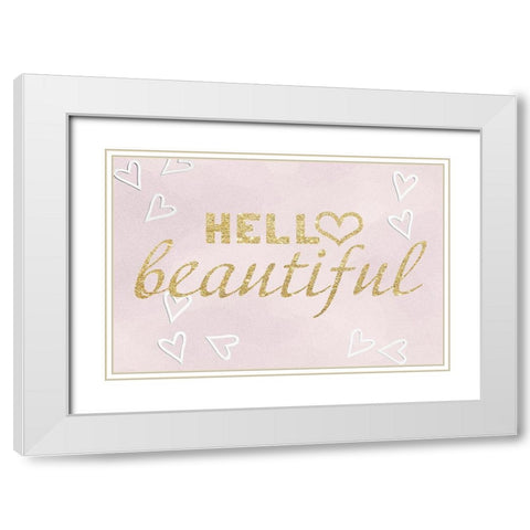 Hello Beautiful White Modern Wood Framed Art Print with Double Matting by Santiago, Daniela