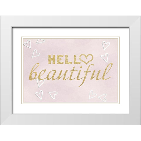 Hello Beautiful White Modern Wood Framed Art Print with Double Matting by Santiago, Daniela