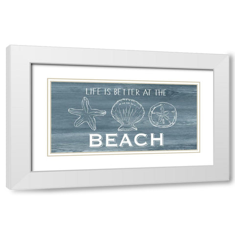 Life is Better White Modern Wood Framed Art Print with Double Matting by CAD Designs