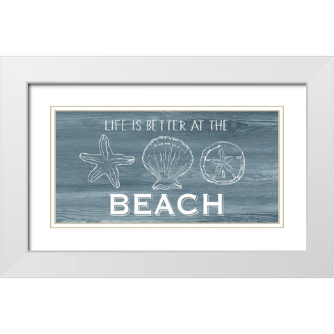 Life is Better White Modern Wood Framed Art Print with Double Matting by CAD Designs