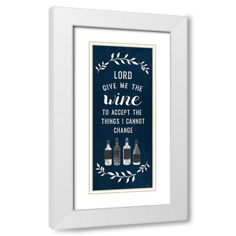 Give me the Wine White Modern Wood Framed Art Print with Double Matting by Carpentieri, Natalie