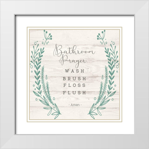 Bathroom Prayer White Modern Wood Framed Art Print with Double Matting by Jill, Susan