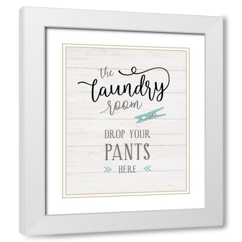 Drop Your Pants White Modern Wood Framed Art Print with Double Matting by Carpentieri, Natalie