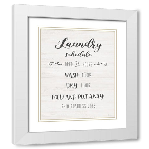 Laundry Time Schedule White Modern Wood Framed Art Print with Double Matting by Jill, Susan