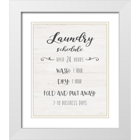 Laundry Time Schedule White Modern Wood Framed Art Print with Double Matting by Jill, Susan