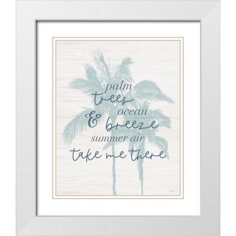 Take Me There White Modern Wood Framed Art Print with Double Matting by Carpentieri, Natalie