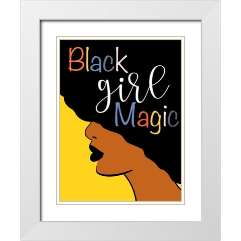Black Girl Magic White Modern Wood Framed Art Print with Double Matting by CAD Designs