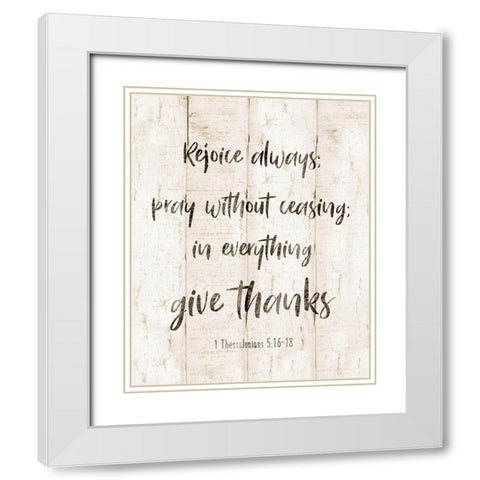 Rejoice Always White Modern Wood Framed Art Print with Double Matting by Designs, CAD