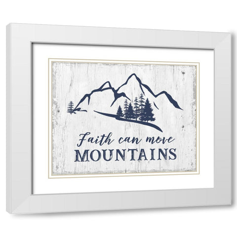 Move Mountains White Modern Wood Framed Art Print with Double Matting by CAD Designs