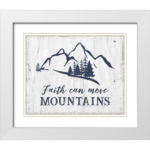 Move Mountains White Modern Wood Framed Art Print with Double Matting by CAD Designs