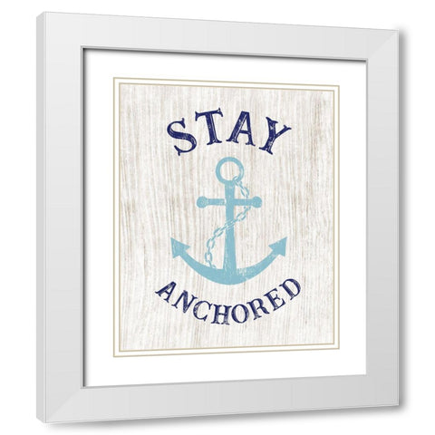 Stay Anchored White Modern Wood Framed Art Print with Double Matting by CAD Designs