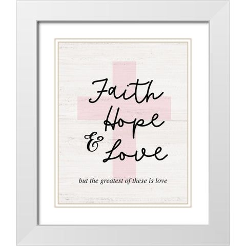 Faith-Hope and Love Cross White Modern Wood Framed Art Print with Double Matting by Carpentieri, Natalie