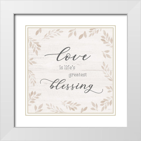 Lifes Greatest Blessing White Modern Wood Framed Art Print with Double Matting by Carpentieri, Natalie
