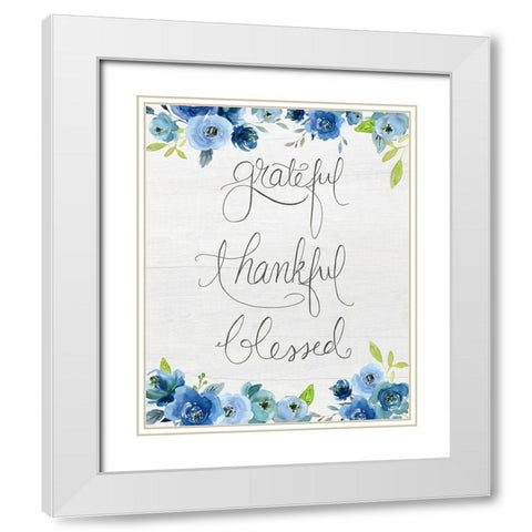 Grateful-Thankful-Blessed White Modern Wood Framed Art Print with Double Matting by Santiago, Daniela