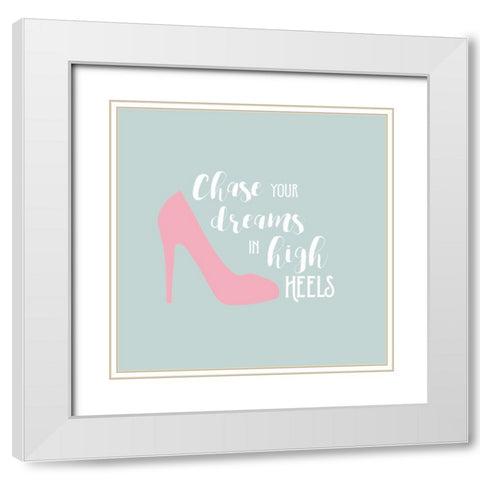 Chase Your Dreams White Modern Wood Framed Art Print with Double Matting by Murray, Amanda