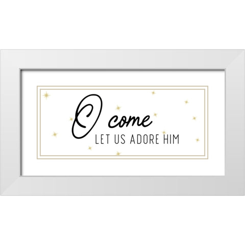 O Come White Modern Wood Framed Art Print with Double Matting by CAD Designs