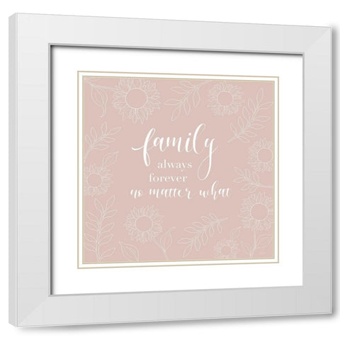Family No Matter White Modern Wood Framed Art Print with Double Matting by Carpentieri, Natalie