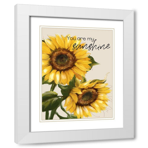 You Are My Sunshine White Modern Wood Framed Art Print with Double Matting by Knutsen, Conrad