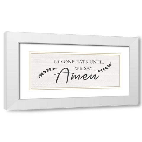 Say Amen White Modern Wood Framed Art Print with Double Matting by CAD Designs