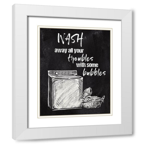 Wash Away Your Troubles White Modern Wood Framed Art Print with Double Matting by Knutsen, Conrad