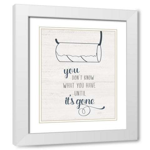 Until Its Gone White Modern Wood Framed Art Print with Double Matting by Carpentieri, Natalie