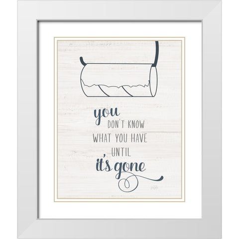Until Its Gone White Modern Wood Framed Art Print with Double Matting by Carpentieri, Natalie
