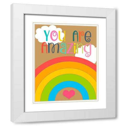You Are Amazing White Modern Wood Framed Art Print with Double Matting by CAD Designs