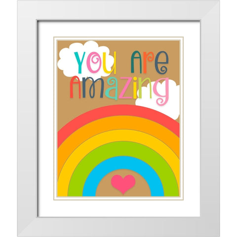 You Are Amazing White Modern Wood Framed Art Print with Double Matting by CAD Designs
