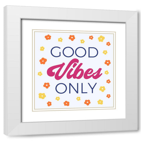 Daisy Good Vibes White Modern Wood Framed Art Print with Double Matting by Murray, Amanda
