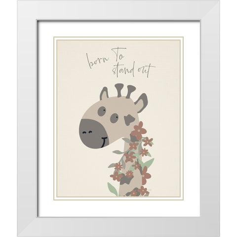 Born To Stand Out White Modern Wood Framed Art Print with Double Matting by Carpentieri, Natalie