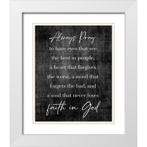 Faith in God White Modern Wood Framed Art Print with Double Matting by Carpentieri, Natalie