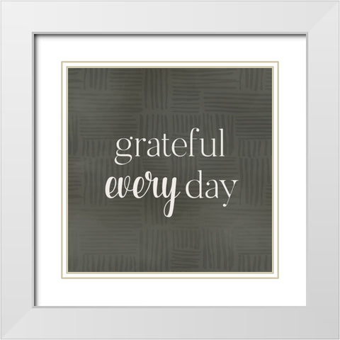 Grateful Every Day White Modern Wood Framed Art Print with Double Matting by Designs, CAD