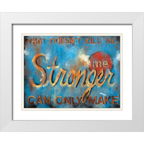 What Doesnt Kill Me White Modern Wood Framed Art Print with Double Matting by Pasion, Wani