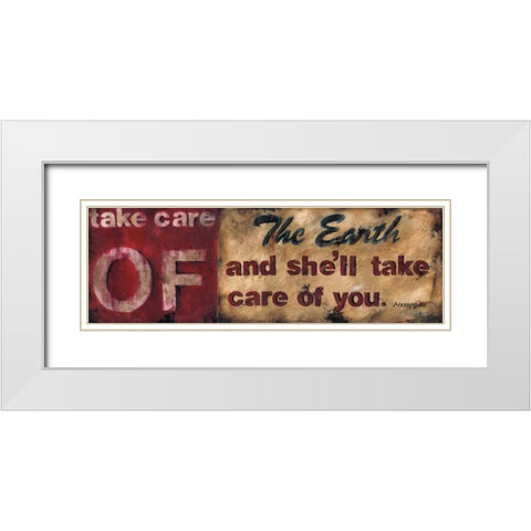 Take Care Of The Earth White Modern Wood Framed Art Print with Double Matting by Pasion, Wani