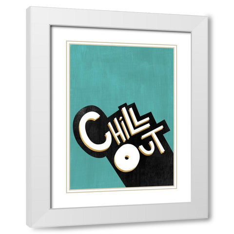 Chill Out  White Modern Wood Framed Art Print with Double Matting by Leonard, Sarah