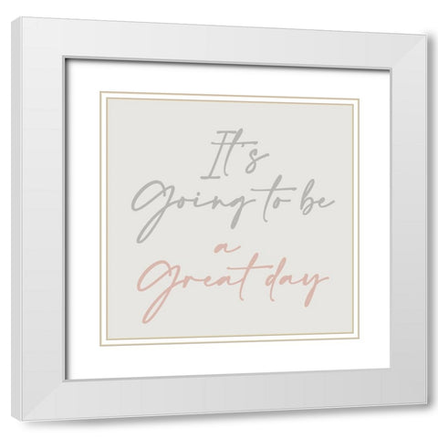 Great Day White Modern Wood Framed Art Print with Double Matting by Lily K