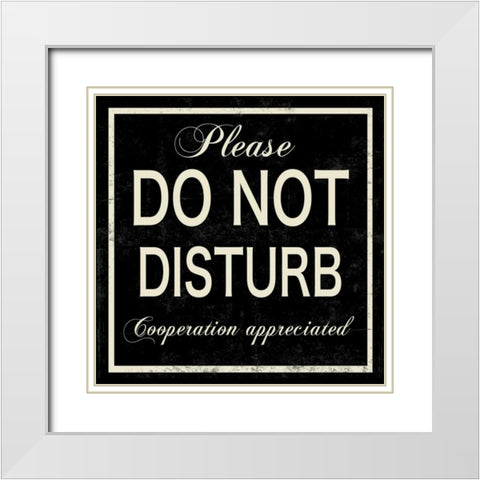 Do Not Disturb White Modern Wood Framed Art Print with Double Matting by PI Studio