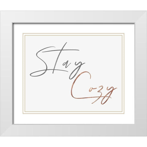 Stay Cozy  White Modern Wood Framed Art Print with Double Matting by Pi Studio