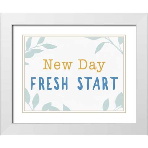 New Day Fresh Start White Modern Wood Framed Art Print with Double Matting by Pi Studio