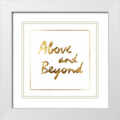 above and beyond  White Modern Wood Framed Art Print with Double Matting by PI Studio