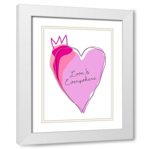 Love is Everywhere White Modern Wood Framed Art Print with Double Matting by Ayse