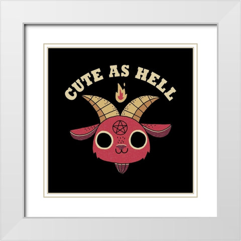 Cute as Hell White Modern Wood Framed Art Print with Double Matting by Buxton, Michael
