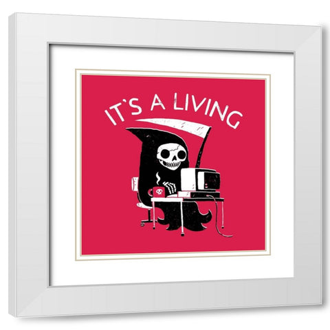 ItÃƒÂ­s a Living White Modern Wood Framed Art Print with Double Matting by Buxton, Michael