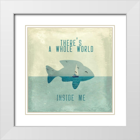 There Is A World Inside of Me White Modern Wood Framed Art Print with Double Matting by Flores, Paula Belle
