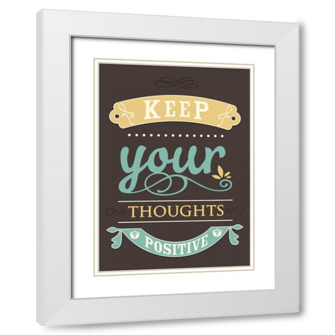 Keep Your Thoughts White Modern Wood Framed Art Print with Double Matting by GraphINC