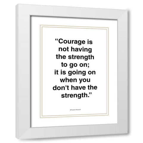 Courage White Modern Wood Framed Art Print with Double Matting by Design Fabrikken